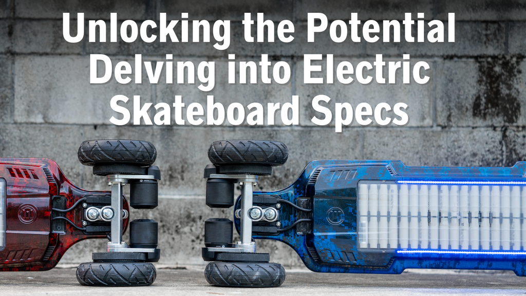 Unlocking the Potential: Delving into Electric Skateboard Specs